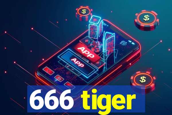 666 tiger